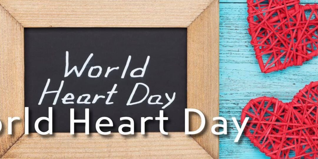 WORLD HEART DAY SEPTEMBER 29